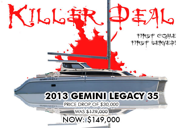KILLER DEAL:$30,000 Price Drop Aboard 2013 Gemini Legacy 35